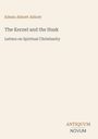 "Edwin Abbott Abbott", "The Kernel and the Husk", "Letters on Spiritual Christianity". Beige Hintergrund, unten rechts Logo: "ANTIQUM NOVUM".