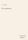 Text: "J. C. Snaith, The Undefeated, ANTIQUUM NOVUM." Beige Hintergrund, minimalistisches Design.