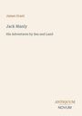 James Grant, Jack Manly: His Adventures by Sea and Land. Antiquum Novum. Minimalistisches Buchcoverdesign.