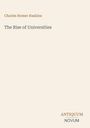 Text: "Charles Homer Haskins, The Rise of Universities, ANTIQUUM NOVUM". Schlichtes Cover mit minimalistischen Designelementen.