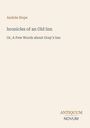 Text: Andrée Hope, hr of an Old Inn, Or, A Few Words about Gray's Inn, ANTIQUUM NOVUM.  
Schlichtes, minimalistisches Design.