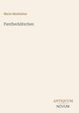 Text: "Marie Madeleine", "Pantherkätzchen", "ANTIQUM", "NOVUM". Schlichte, beige Hintergrundgestaltung.