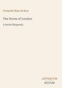 Fernande Blaze de Bury: The Storm of London - A Social Rhapsody. Unten steht ANTIKUM NOVUM. Helle, schlichte Gestaltung.