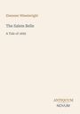 Titel: "The Salem Belle: A Tale of 1692" von Ebenezer Wheelwright. Unten: Logo "ANTIQUM NOVUM". Hintergrund beige.