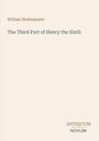 Titel: The Third Part of Henry the Sixth.  
Autor: William Shakespeare.  
Unten rechts: Logo mit "ANTIQUM NOVUM".  
Heller Hintergrund.