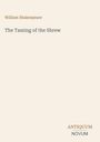 "William Shakespeare. The Taming of the Shrew. Antiquum Novum." Schlichter Hintergrund in hellem Beige.