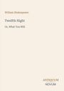 Text: "William Shakespeare. Twelfth Night, Or, What You Will." Unten rechts steht "ANTIQUM NOVUM". Schlichtes Design.