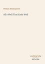 Oben steht "William Shakespeare". Darunter "All's Well That Ends Well". Unten rechts als Logo: "ANTIQUM NOVUM".