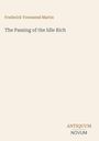 Text: "Frederick Townsend Martin", "The Passing of the Idle Rich", "ANTIQUM NOVUM". Beige Hintergrund, minimalistisch.
