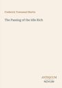 Frederick Townsend Martin, "The Passing of the Idle Rich". Unten rechts: Antiquum Novum. Beige Hintergrund.