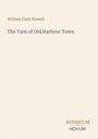 "William Clark Russell: The Yarn of Old Harbour Town. Antiquum Novum" in schlichten Schriftarten auf hellem Hintergrund.