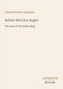 "Buffalo Bill's Boy Bugler", Titel von Ingraham. Unten rechts: Logo "ANTIQUM NOVUM". Heller Hintergrund.
