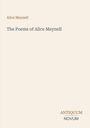 "Die Gedichte von Alice Meynell" in dezenter Serifenschrift, oben links und unten rechts in Braun und Grau.
