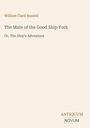 Text: William Clark Russell - The Mate of the Good Ship York - Or, The Ship's Adventure. Unten rechts: Logo "Antiquum Novum". Beige Hintergrund.