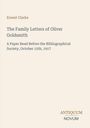 Ernest Clarke: The Family Letters of Oliver Goldsmith. Vortrag für die Bibliographical Society am 15. Oktober 1917. Logo unten.