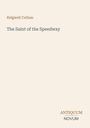 "Ridgwell Cullum, The Saint of the Speedway" steht auf einer beige-farbenen Fläche. Unten rechts: "ANTIQUM NOVUM".