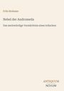 „Nebel der Andromeda“ von Fritz Brehmer. Untertitel: „Das merkwürdige Vermächtnis eines Irdischen“. Logo: Antiquum Novum.