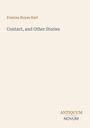 Links oben: Frances Noyes Hart. Mitte: Contact, and Other Stories. Unten rechts: ANTIQUUM NOVUM. Hintergrund hellbeige.