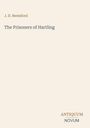 J. D. Beresford, The Prisoners of Hartling, ANTIQUUM NOVUM. Schlichtes, minimalistisches Buchcover in Beige.