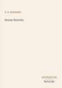 Text: "A. S. Alexander, Horse Secrets, ANTIQUUM NOVUM". Beige Hintergrund, minimalistisches Design.