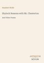 Text: "Humbert Wolfe, Shylock Reasons with Mr. Chesterton, And Other Poems." Unten rechts steht das Logo "ANTIQUM NOVUM".