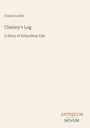 Emma Leslie. Charley's Log: A Story of Schoolboy Life. Antiquum Novum unten rechts. Beigefarbener Hintergrund.