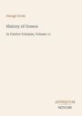 "George Grote, History of Greece: In Twelve Volumes, Volume 11. Antiquum Novum" auf hellem Hintergrund.