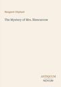 Margaret Oliphant, The Mystery of Mrs. Blencarrow. Antiquum Novum Logo. Beige Hintergrund, minimalistisches Design.