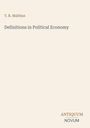 „T. R. Malthus: Definitions in Political Economy. ANTIQUUM NOVUM“ auf einem schlichten, hellen Hintergrund.