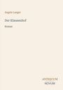 Text: "Angela Langer, Der Klausenhof, Roman, ANTIQUUM NOVUM". Beige Hintergrund, minimalistisches Layout.