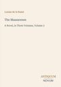 Louise de la Ramé, The Massarenes, A Novel, in Three Volumes, Volume 3. Unten rechts: ANTIQUUM NOVUM Logo. Beige Hintergrund.