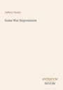 Text auf beigem Hintergrund: "Jeffery Farnol", "Some War Impressions", "ANTIQUM NOVUM". Minimalistisches Design.