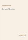 „Halliwell Sutcliffe“, „The Lone Adventure“. Unten: „ANTIQUM NOVUM“. Schlichtes, cremefarbenes Design.