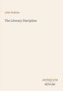 Text: "John Erskine, The Literary Discipline, ANTIQUUM NOVUM". Minimalistisches Layout, beigefarbener Hintergrund.