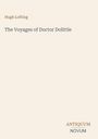 Text: "Hugh Lofting, The Voyages of Doctor Dolittle, ANTIQUUM NOVUM". Beige Hintergrund, minimalistisches Design.