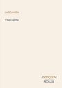 Text: "Jack London", "The Game", "ANTIQUM NOVUM". Ein minimalistisches Buchcover in neutralen Farben.