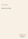 "Jack London, South Sea Tales. Unten rechts steht 'ANTIQUM NOVUM'. Schlichtes Design auf beigem Hintergrund."