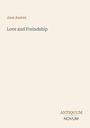 Oben steht "Jane Austen", darunter "Love and Freindship". Unten rechts: Logo "ANTIQUM NOVUM". Beige Hintergrundfarbe.