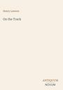 Text: "Henry Lawson", "On the Track", "ANTIQUM NOVUM". Beige Hintergrund, minimalistisches Design.
