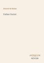 Text: "Honoré de Balzac", "Father Goriot", "ANTIQUM NOVUM". Schlichte, minimalistische Gestaltung in neutralen Farben.