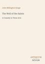 Buchtitel: "The Well of the Saints", "A Comedy in Three Acts" von John Millington Synge. Unten rechts: "ANTIQUM NOVUM".