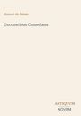 Text: "Honoré de Balzac, Unconscious Comedians, ANTIQUUM NOVUM". Schlichtes, minimalistisches Coverdesign in Beige.