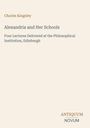Titel: Alexandria and Her Schools. Autor: Charles Kingsley. Unten rechts steht "ANTIQUM NOVUM". Schlichtes Design.