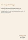 Kate Douglas Smith Wiggin: Penelope's English Experiences, Buch