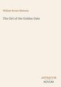 William Brown Meloney: The Girl of the Golden Gate, Buch