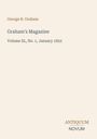 "George R. Graham. Graham's Magazine, Volume XL, No. 1, January 1852. Unten rechts 'ANTIQUM NOVUM'."