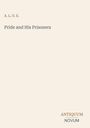 A. L. O. E.: Pride and His Prisoners, Buch