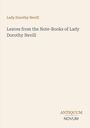 Titel: Leaves from the Note-Books of Lady Dorothy Nevill. Beige Hintergrund, einfache Schrift. Unten: ANTIQUUM NOVUM.