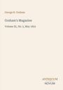 "George R. Graham. Graham's Magazine, Volume XL, No. 5, May 1852. Antiquum Novum" in einem minimalistischen Design.