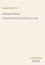 Douglas Morey Ford: The Raid of Dover, Buch